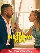 The Birthday​ Gift​ (2026) HDRip Telugu Dubbed
